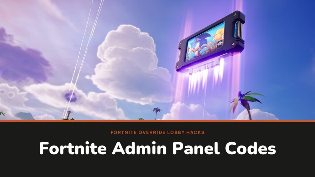 Fortnite Admin Panel Codes featured image with a floating Override console above the island