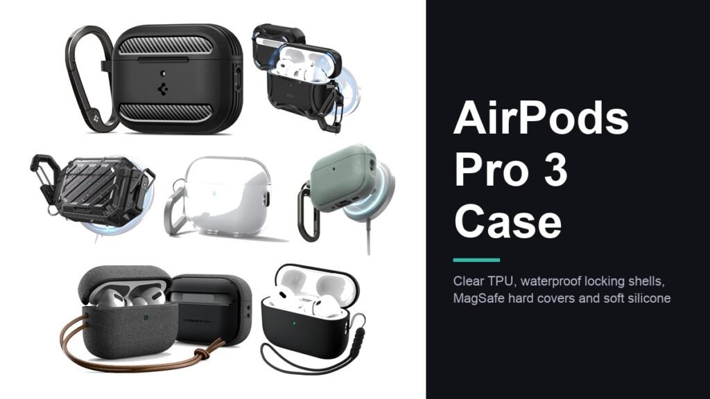 Seven AirPods Pro 3 cases laid out together, from clear TPU and silicone to waterproof locking shells with carabiners