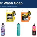 Best Car Wash Soap: 7 Picks for Buckets and Foam Cannons