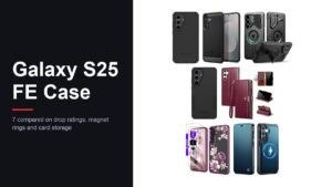 Best Galaxy S25 FE Case: 7 Compared on Drops and Magnets