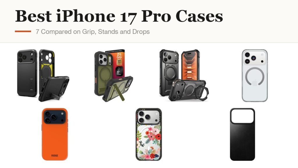 Best iPhone 17 Pro Cases headline beside cases from Spigen, ZAGG, SUPCASE, OtterBox, Ridge, CASETiFY and NOMAD