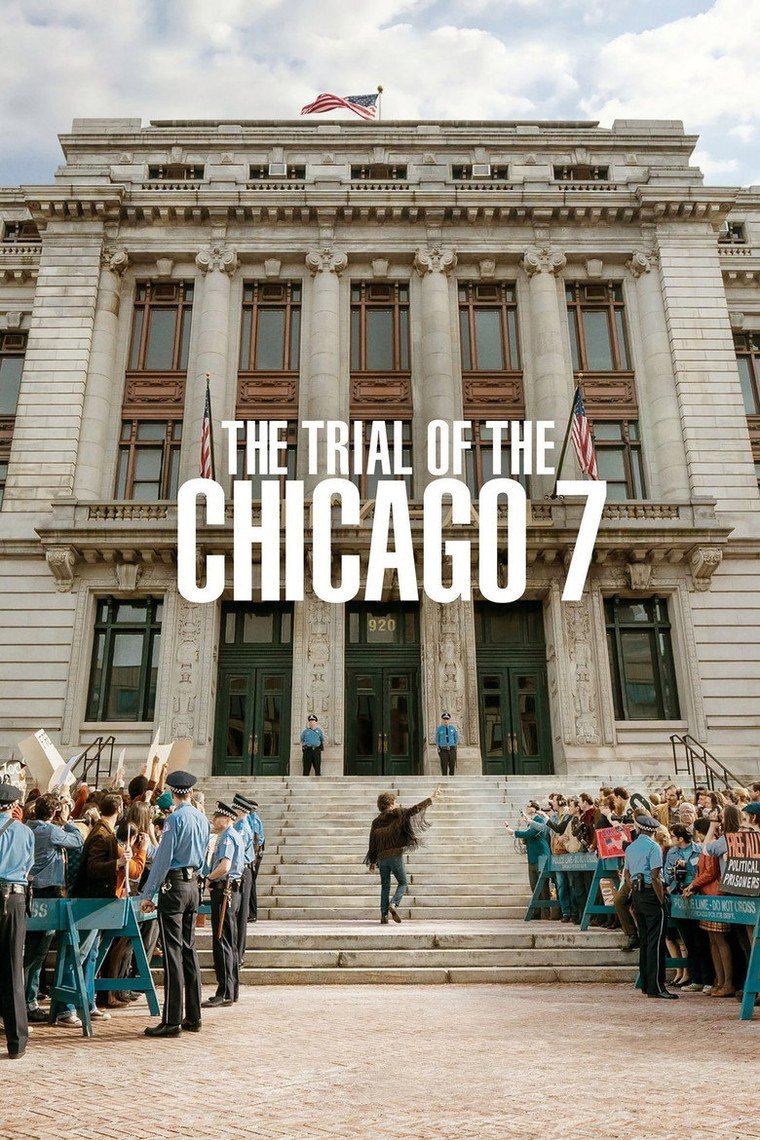 The Trial of the Chicago 7 poster showing seven defendants outside a courthouse