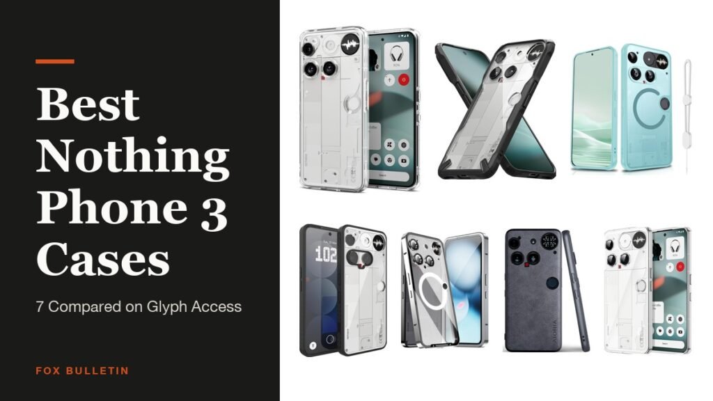 Best Nothing Phone 3 Cases headline beside cases from Spigen, Ringke, Dizn, TUDIA, LHNUNP, AIORIA and JETech