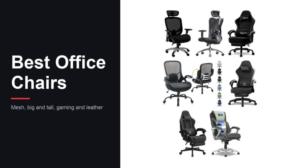Best office chairs lineup: Staples Hyken, SIHOO M18, HYLONE big and tall, GTPLAYER, Dowinx and Serta chairs