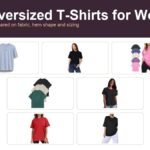 Best Oversized T-Shirts for Women: 7 Compared
