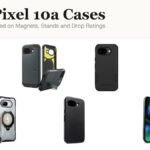 Best Pixel 10a Cases headline beside cases from Google, Spigen, OtterBox, Poetic, Bellroy and Carveit