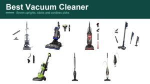 Best Vacuum Cleaner: 7 Uprights and Sticks Compared