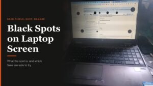 Black Spots on Laptop Screen headline beside an HP laptop with round dark spots on its display