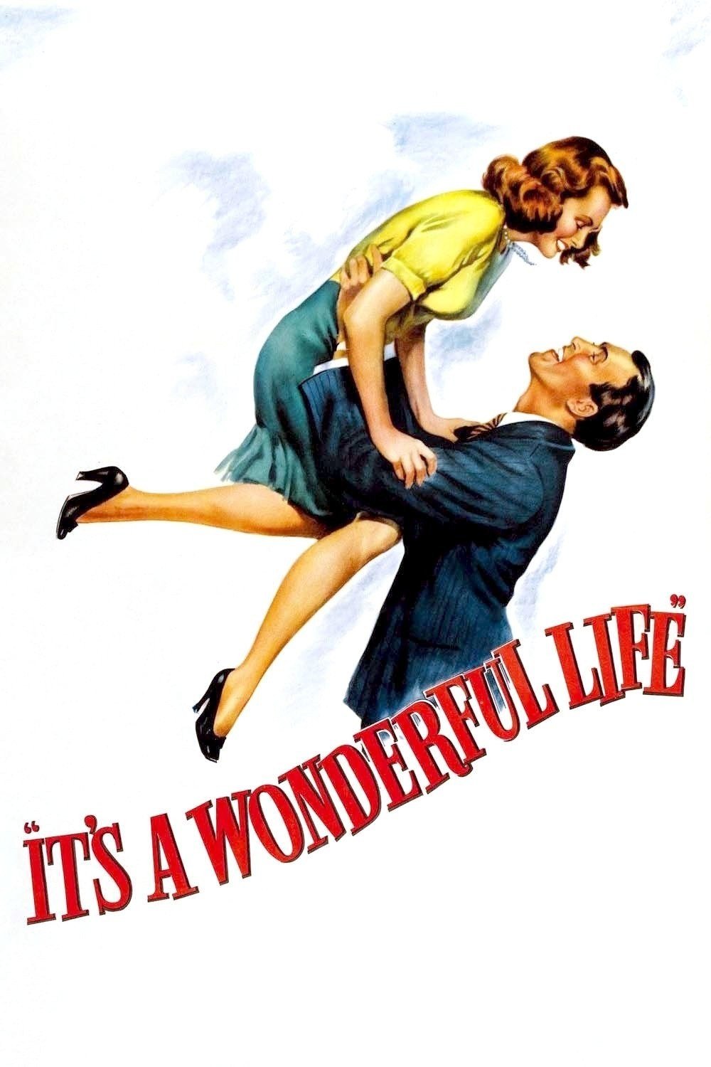 It's a Wonderful Life poster with James Stewart lifting Donna Reed above red title lettering