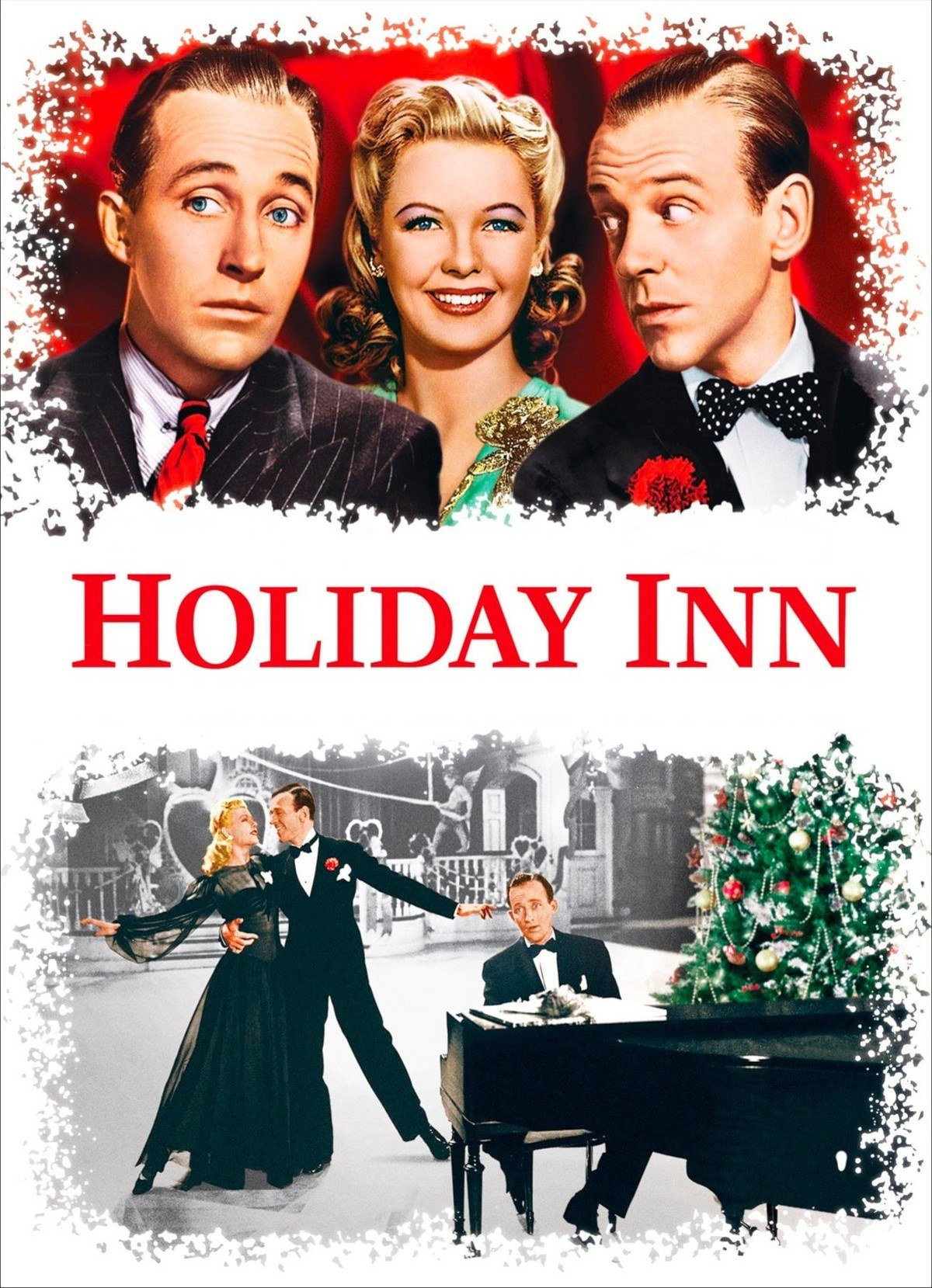 Holiday Inn poster with Bing Crosby, Marjorie Reynolds and Fred Astaire above a dance scene
