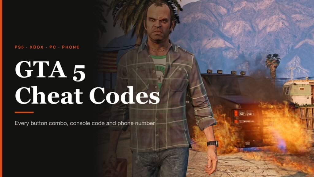 GTA 5 Cheat Codes headline beside Trevor walking away from a burning truck