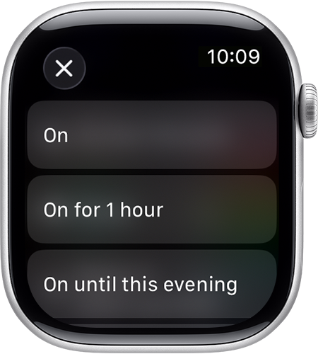 Do Not Disturb options on an Apple Watch offering On, On for 1 hour and On until this evening