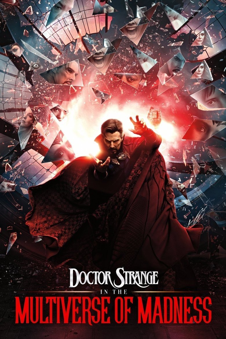 Doctor Strange in the Multiverse of Madness poster with Strange casting a spell among shattered glass