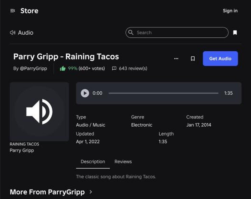 Roblox Creator Store page for Parry Gripp Raining Tacos showing the Get Audio button, the 99 percent rating and a length of 1:35
